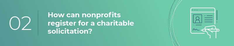 How to register for a charitable solicitation