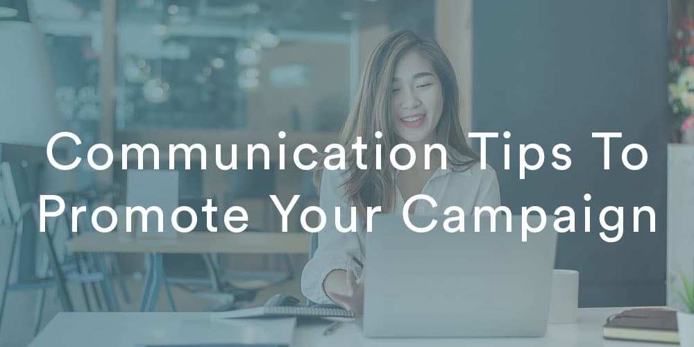 section image communication tips for your peer to peer campaign