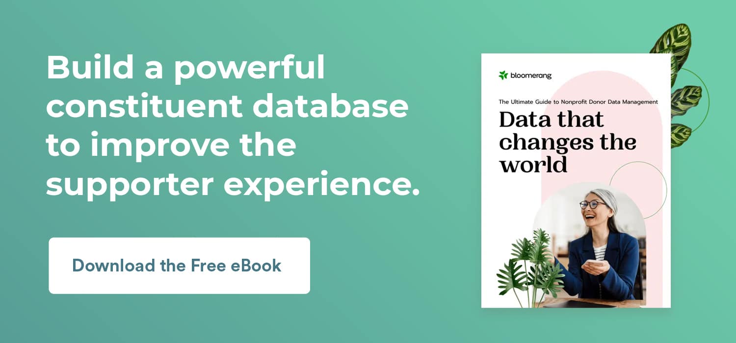 Build a powerful membership database to improve the supporter experience. Download the free eBook here. 
