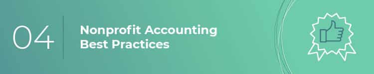 Check out these best practices to optimize your nonprofit accounting strategies.