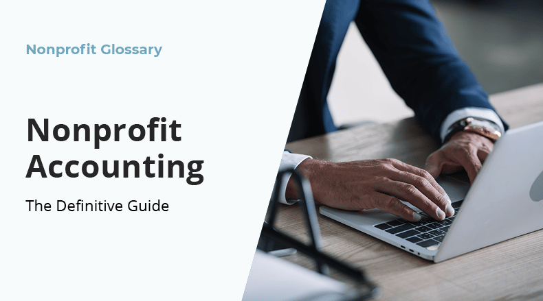 Looking to learn more about nonprofit accounting? Check out this definitive guide.