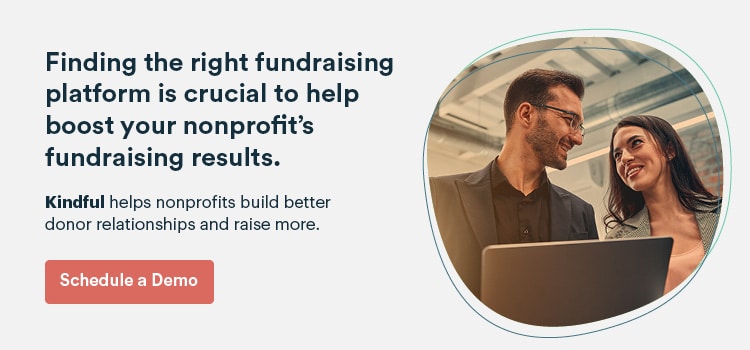 Finding the right fundraising platform is crucial to help boost your nonprofit’s fundraising results. Kindful helps nonprofits build better donor relationships and raise more.