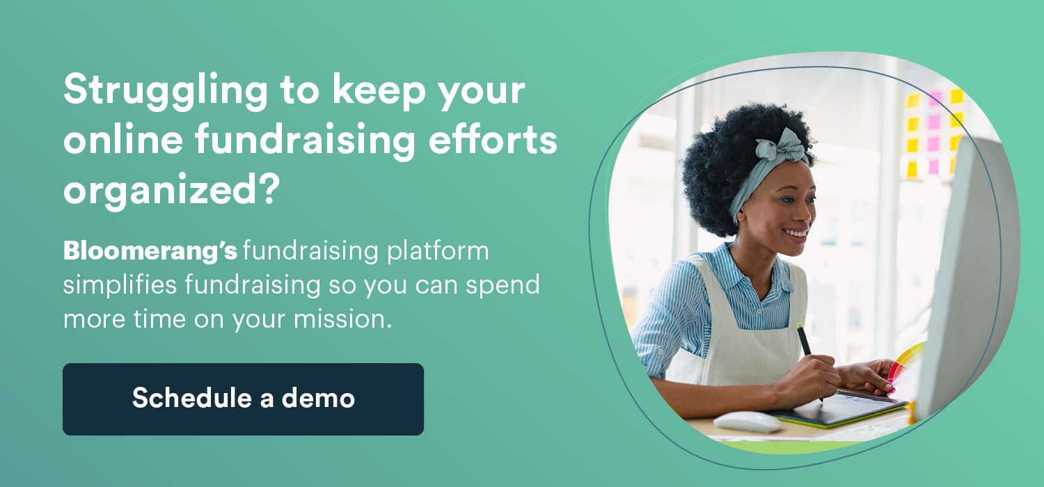 Click here for a demo of Bloomerang's online fundraising software.