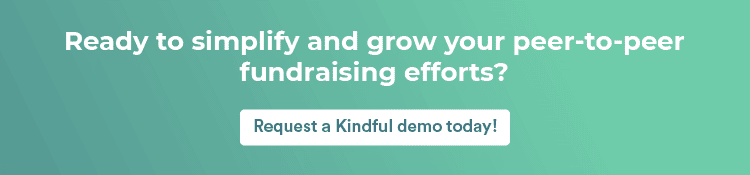 Simplify and grow your peer-to-peer fundraising efforts with Kindful!