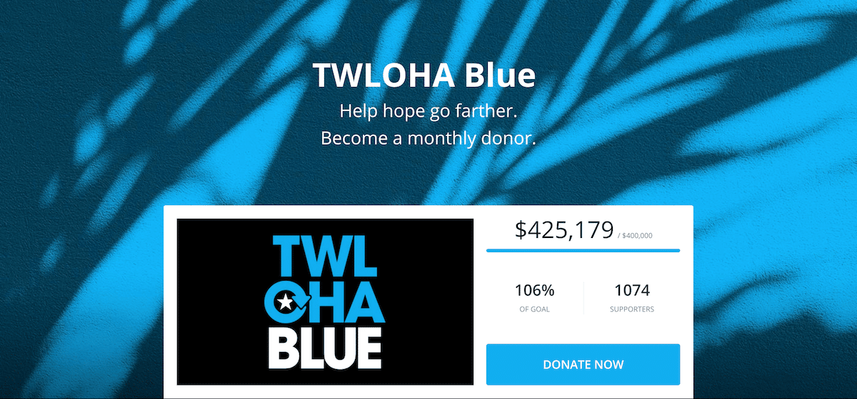 Screenshot showing TWLOHA donation page for their recurring donors. Fundraising thermometer shows goal progress of campaign.
